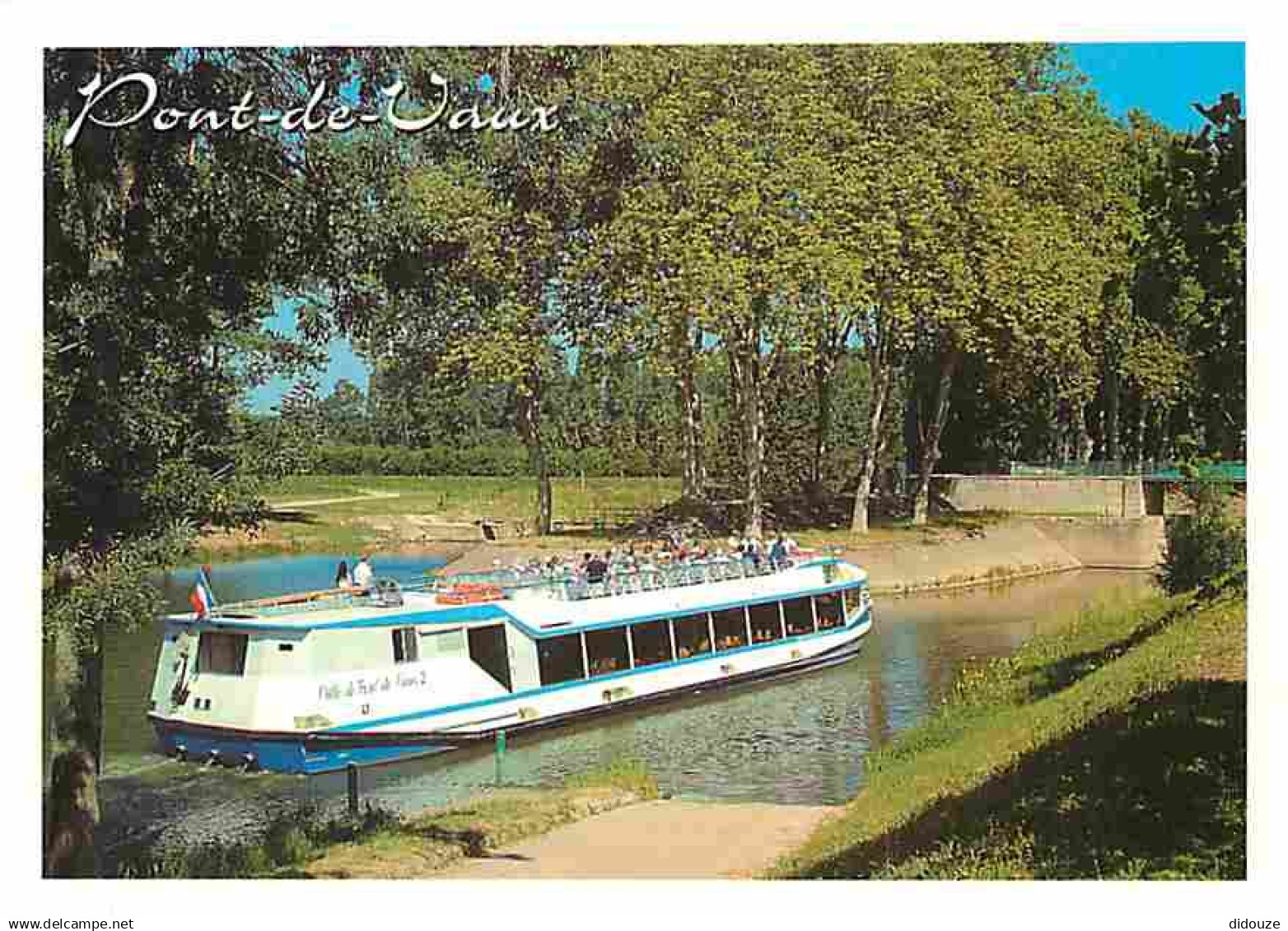 01 - Pont de Vaux - Croisière découverte du Val de Saone - Bateaux - CPM - Voir Scans Recto-Verso