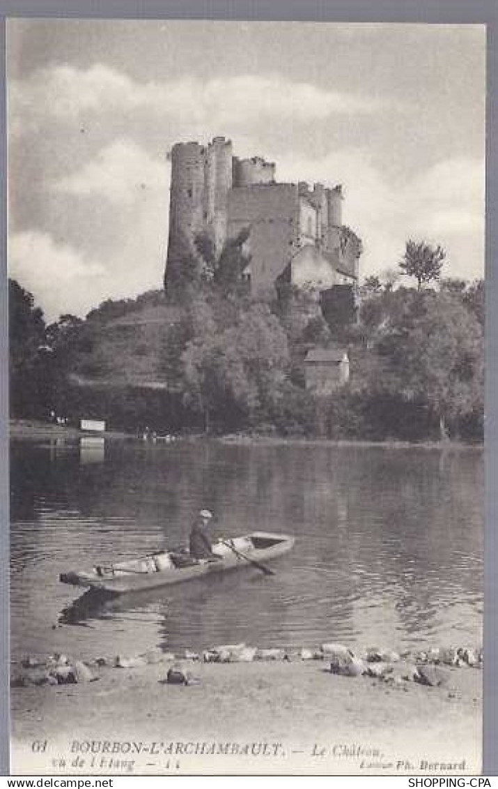 03 - Bourbon l'Archambault - Le chateau vu de l'etang