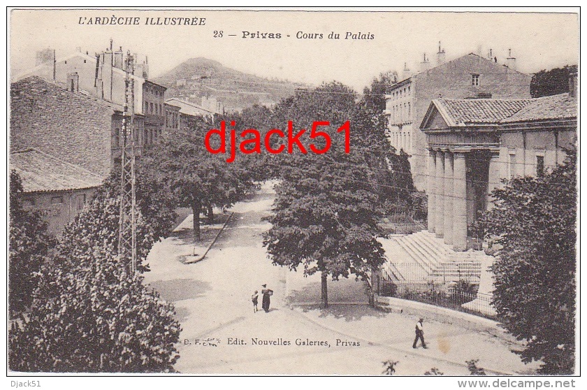 07 - L'ARDECHE ILLUSTREE - Privas - Cours du Palais