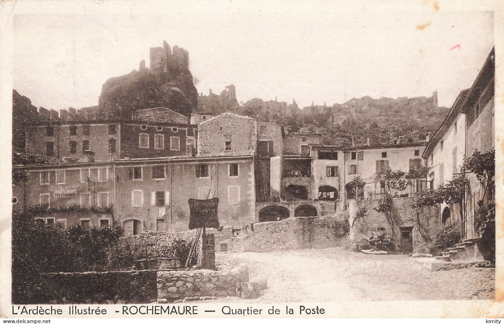 07 Rochemaure quartier de la Poste CPA cachet Rochemaure 1946