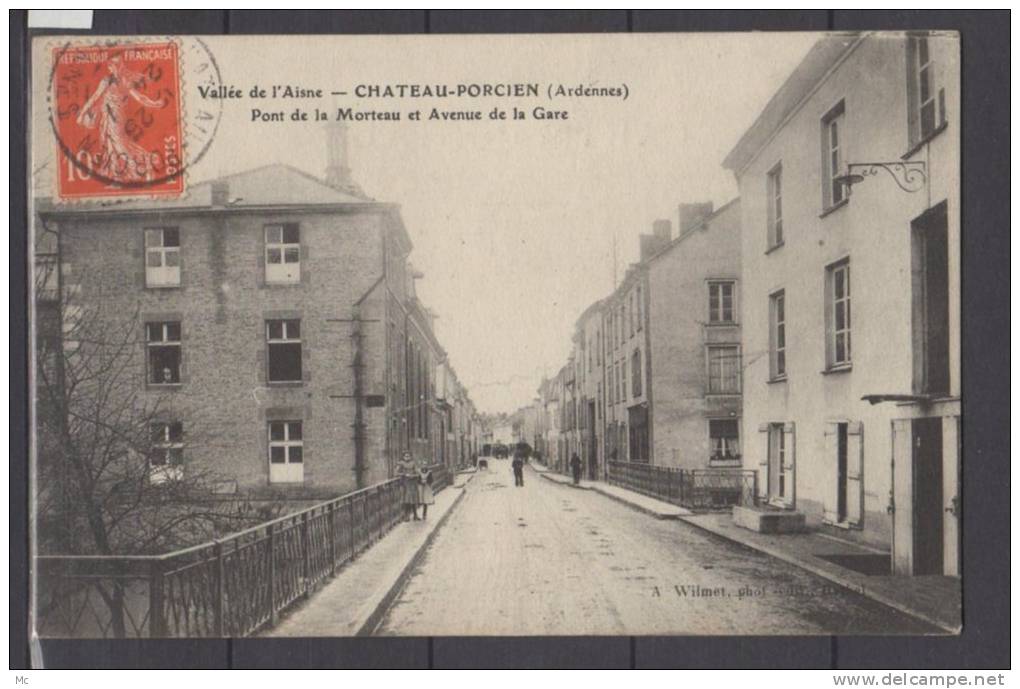 08 - Vallée de l'Aisne - Chateau-Porcien (Ardennes) - Pont de la Morteau et Avenue de la Gare