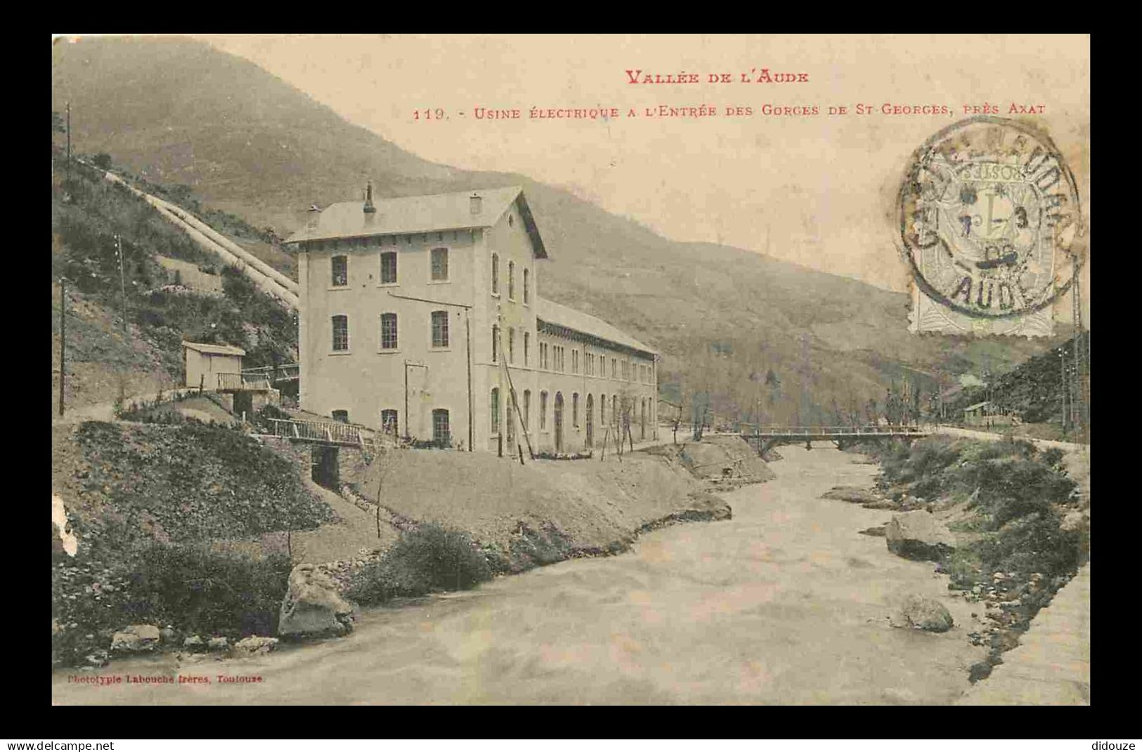 11 - Axat - Usine Electrique - Entrée des Gorges de St Georges près Axat - CPA - Oblitération ronde de 1908 - Voir Scans