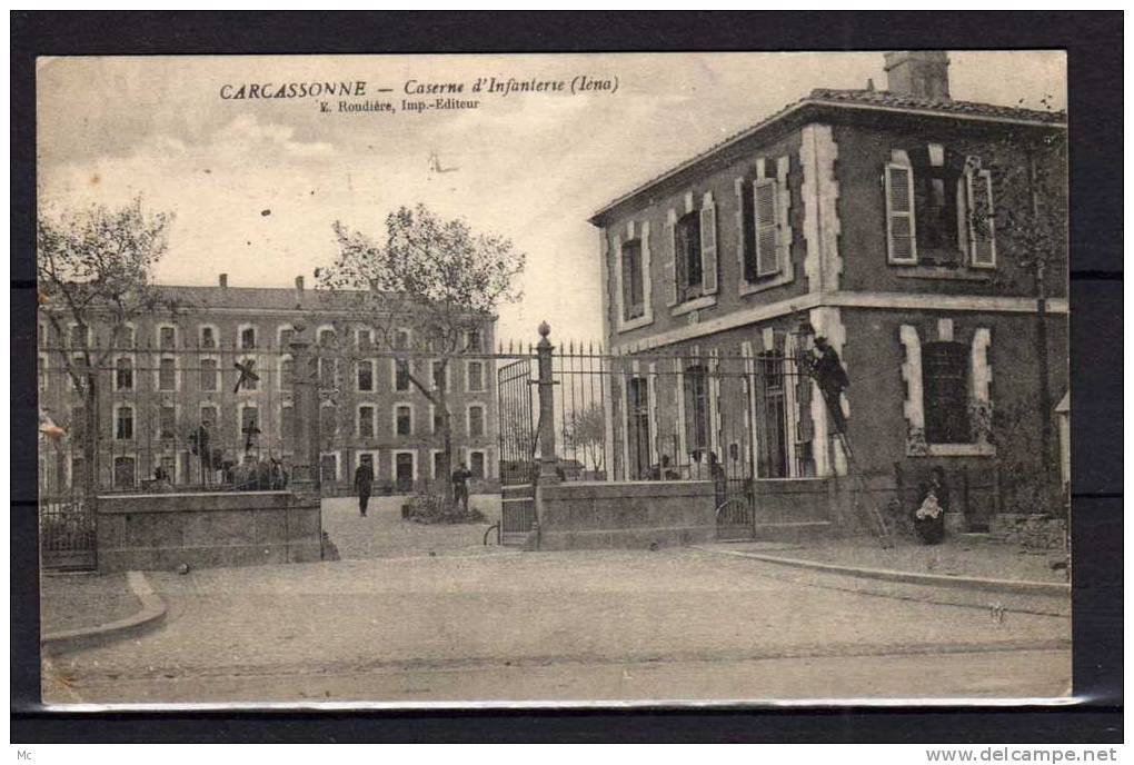 11 - Carcassonne - Caserne d'Infanterie (Ièna)