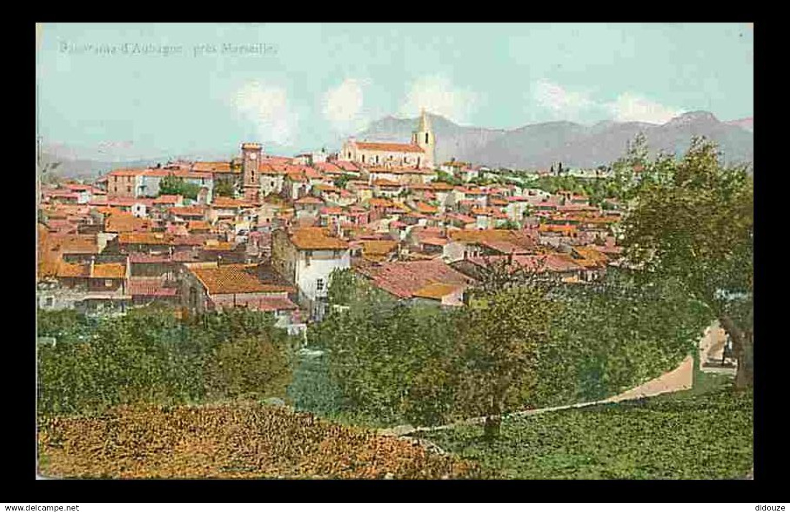 13 - Aubagne - Panorama - Colorisée - CPA - Voir Scans Recto-Verso