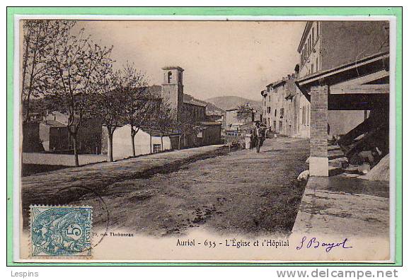 13 - AURIOL -- L'Eglise et l'Hôpital