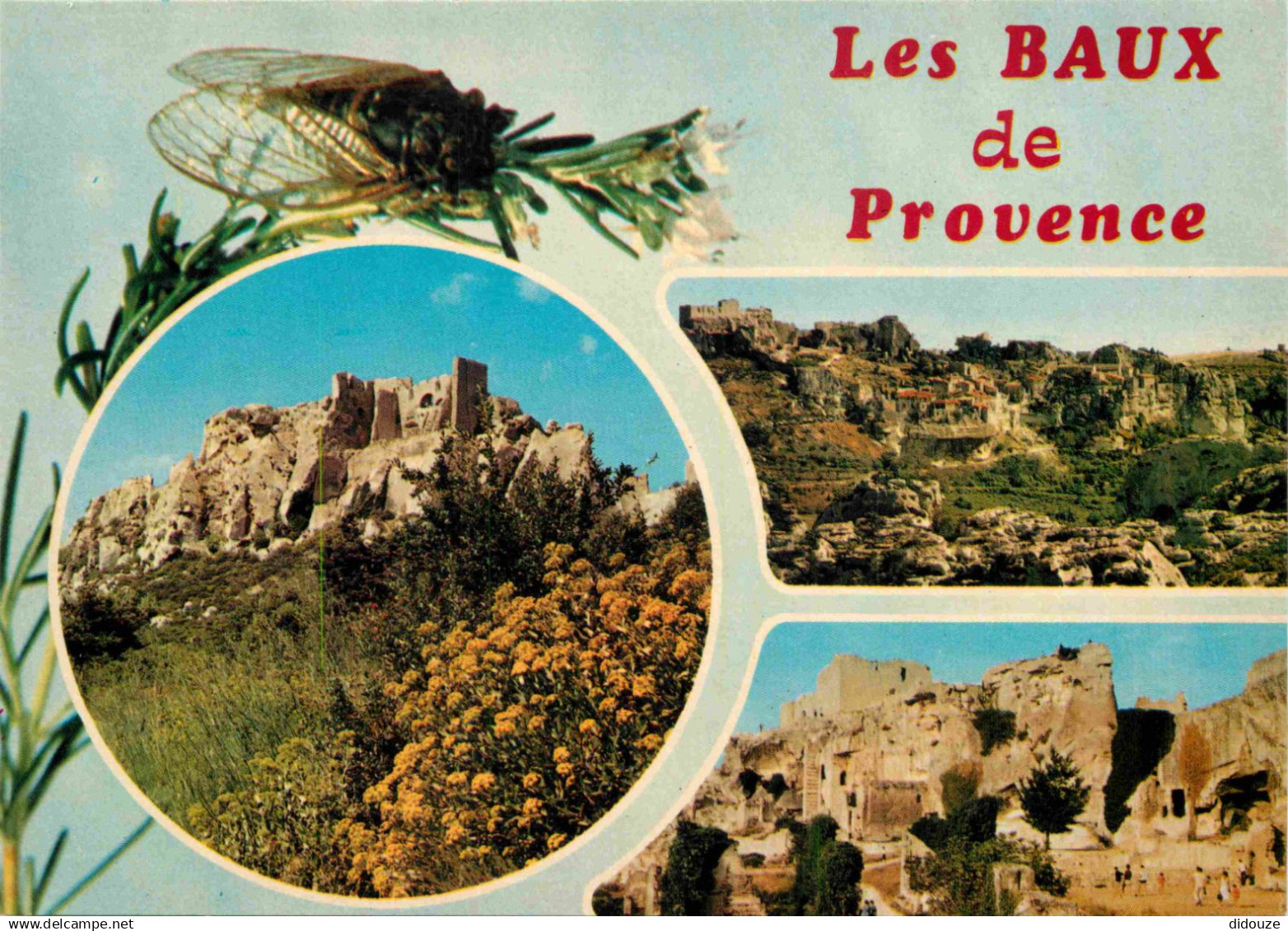 13 - Les Baux de Provence - Multivues - Cigale - CPM - Voir Scans Recto-Verso