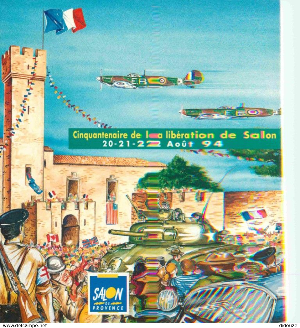 13 - Salon de Provence - Carte Publicitaire pour le Cinquentenaire c'e la Libération de Salon 22 Août 1994 - CPM - Voir