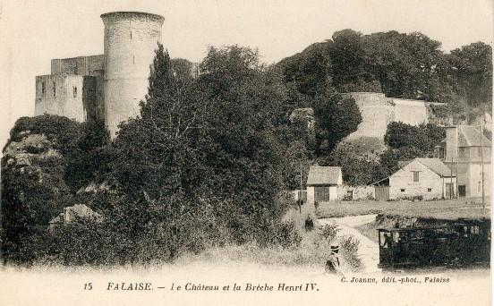 14 - FALAISE. Le Château et la Brèche henri IV.