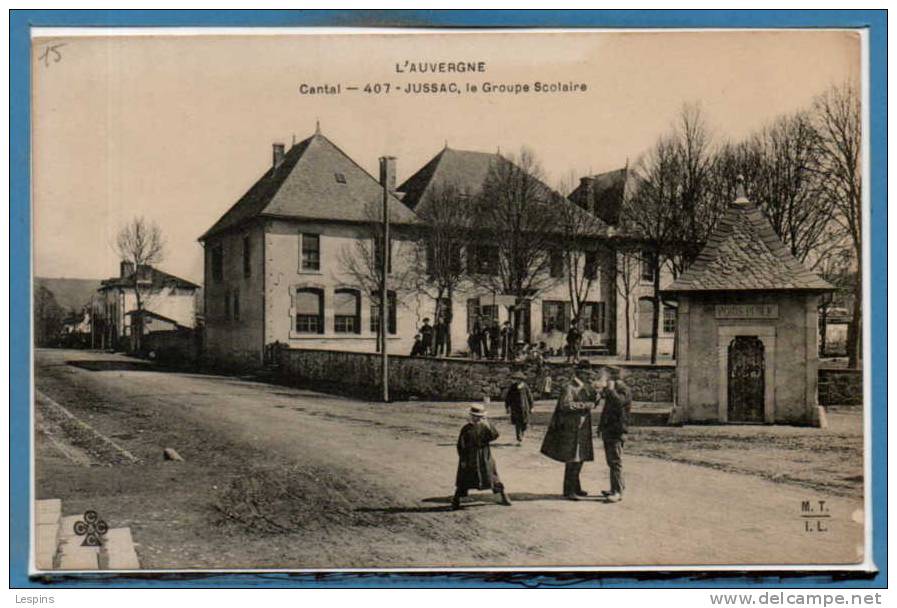 15 - JUSSAC --  Le groupe Scolaire