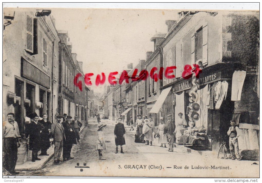 18 -   GRACAY - RUE DE LUDOVIC MARTINET -