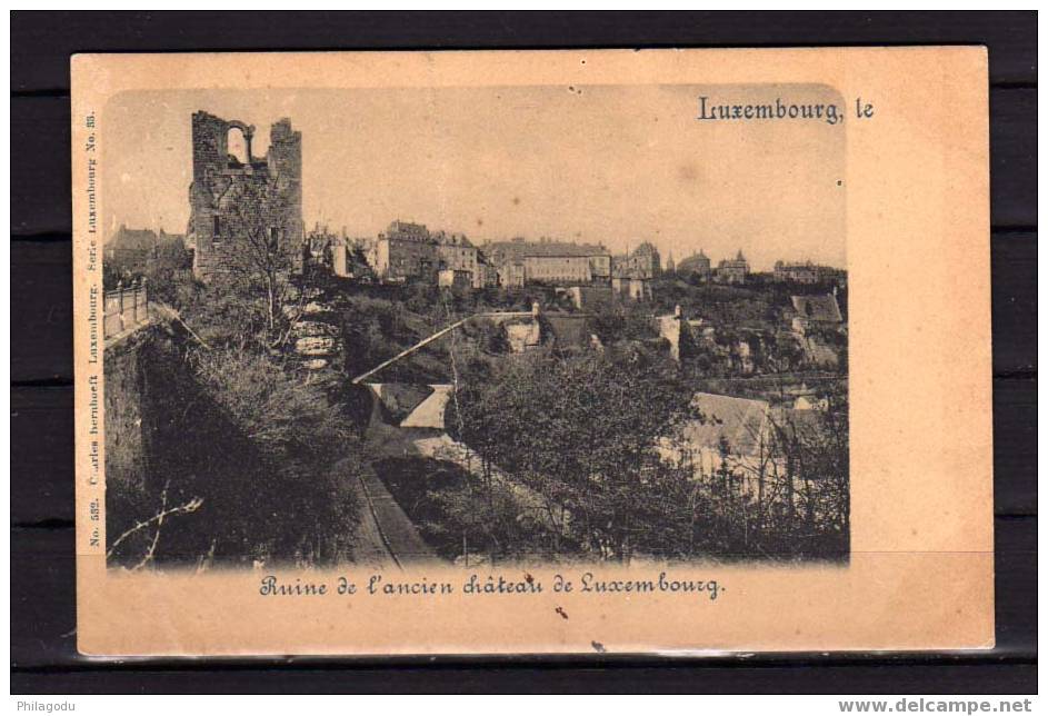 1899, Ruines de l’ancien château de Luxembourg