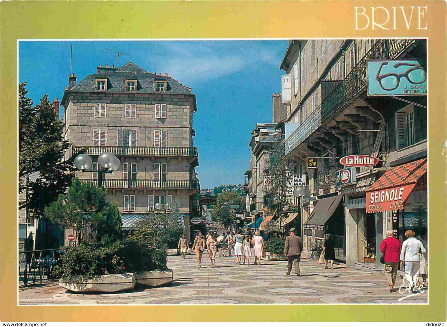 19 - Brive la Gaillarde - Rue Piétonnière - CPM - Voir Scans Recto-Verso