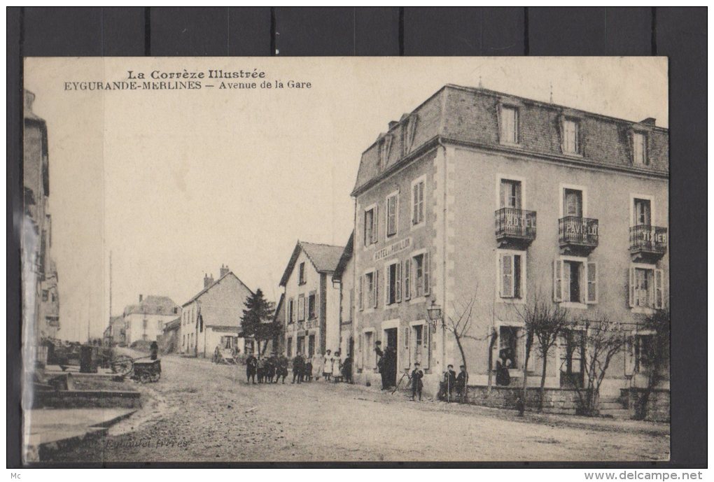 19  - Eygurande-Merlines - Avenue de la Gare - hotel du pavillon - animée