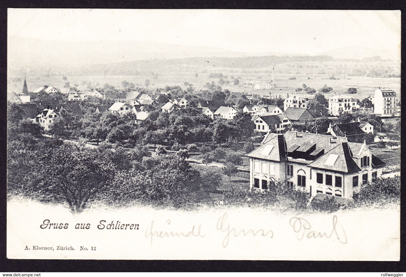 1902 mit Feldpost gelaufene AK, Gruss aus Schlieren