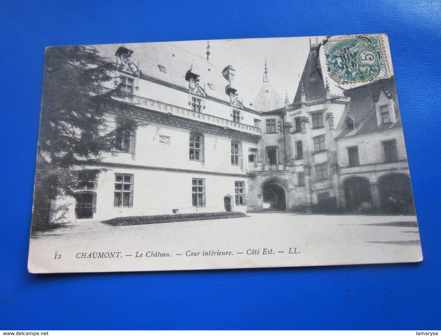 1907 CHAUMONT-Loir-et-Cher 41 Centre-Val de Loire Le Château Carte Postale-CPA-T.Blanc Cachet a date Rural AMBOISE