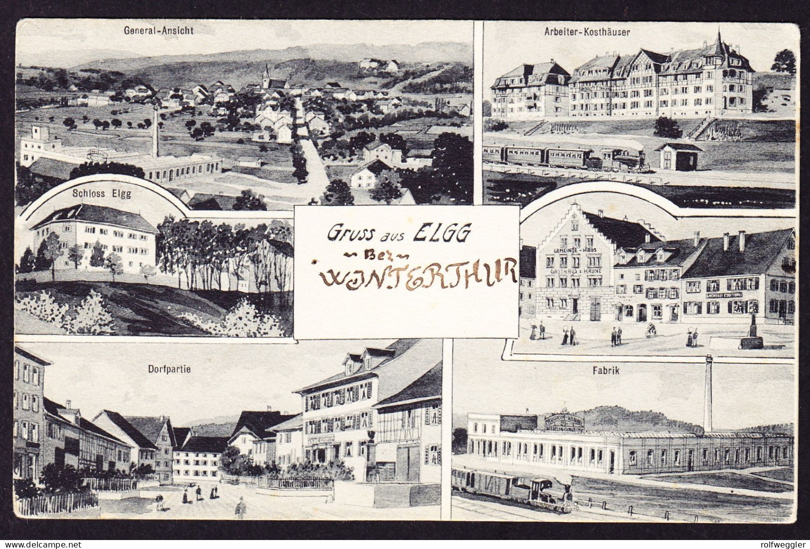 1912 mit Feldpost gelaufene AK: Gruss aus Elgg. 6 bildrig. Mit Eisenbahn Fabrik, Gasthaus ...