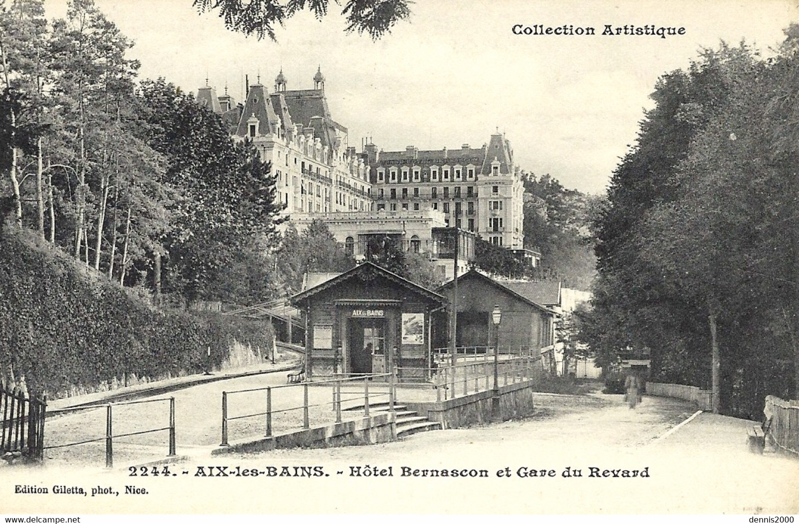 2244 - Aix-Les-Bains - Hôtel Bernascon et Gare du Revard - ed Gillette