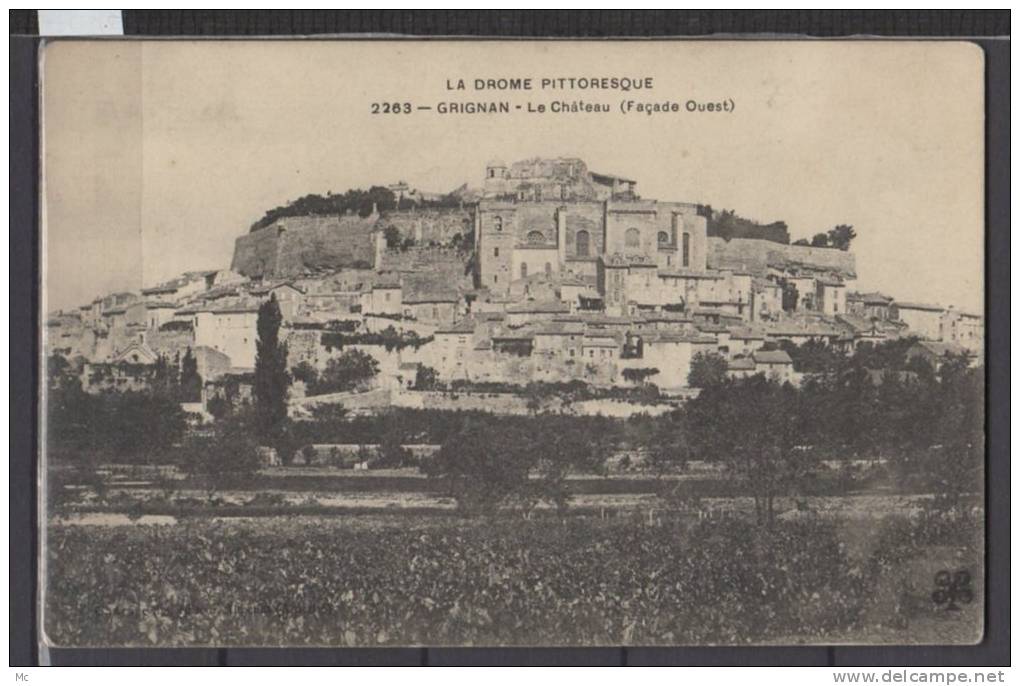 26 - Grignan - Le Chateau ( Facade Ouest )