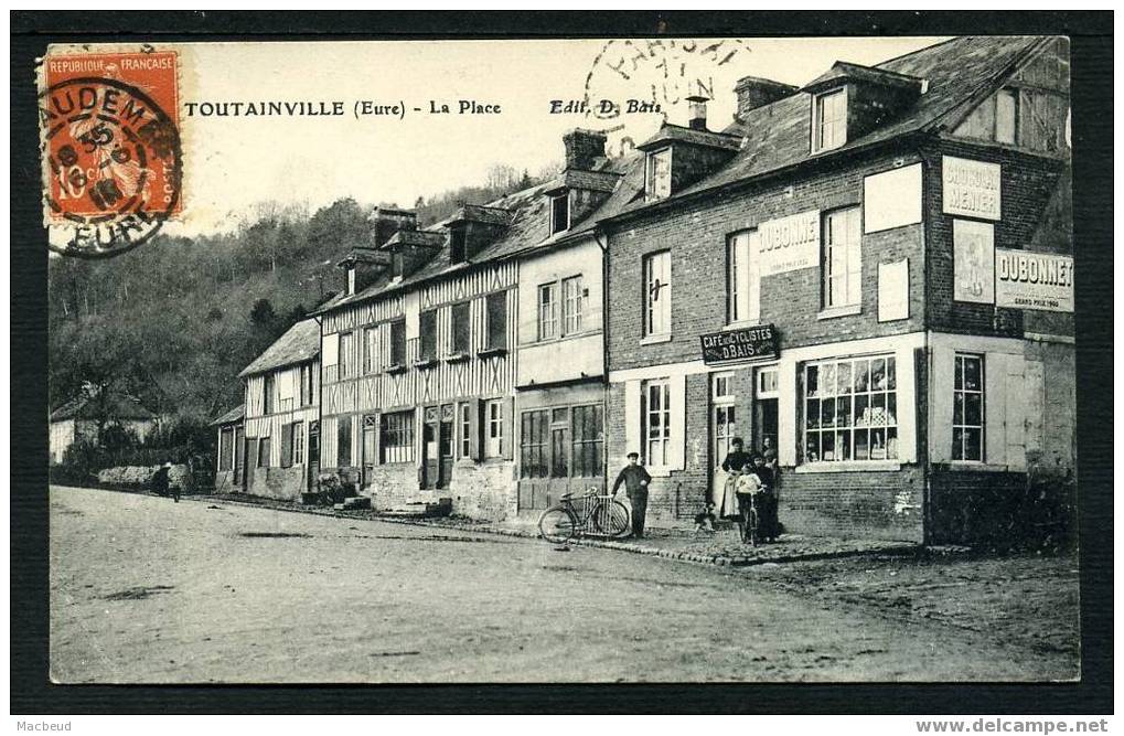 27 - TOUTAINVILLE - La Place - BELLE ANIMATION devant le Café des Cyclistes - Maison D. BAIS