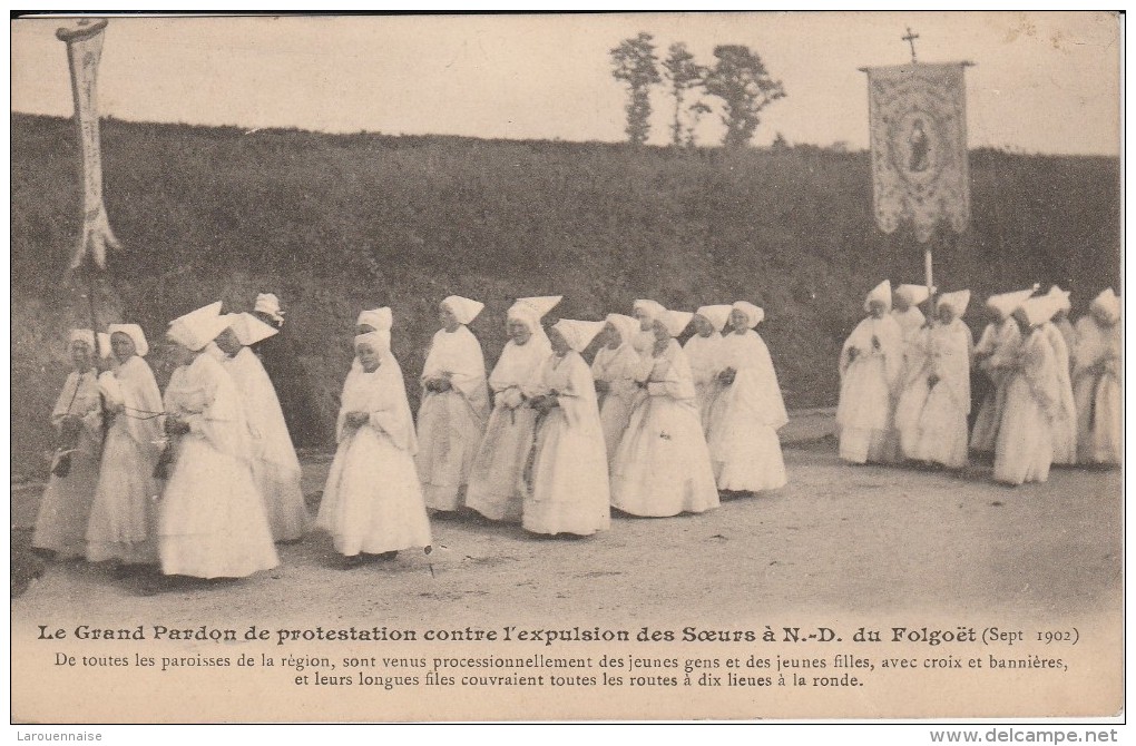 29 - LE FOLGOET - Le Grand Pardon de protestation contre l'expulsion des Soeurs à N.D.du Folgoët