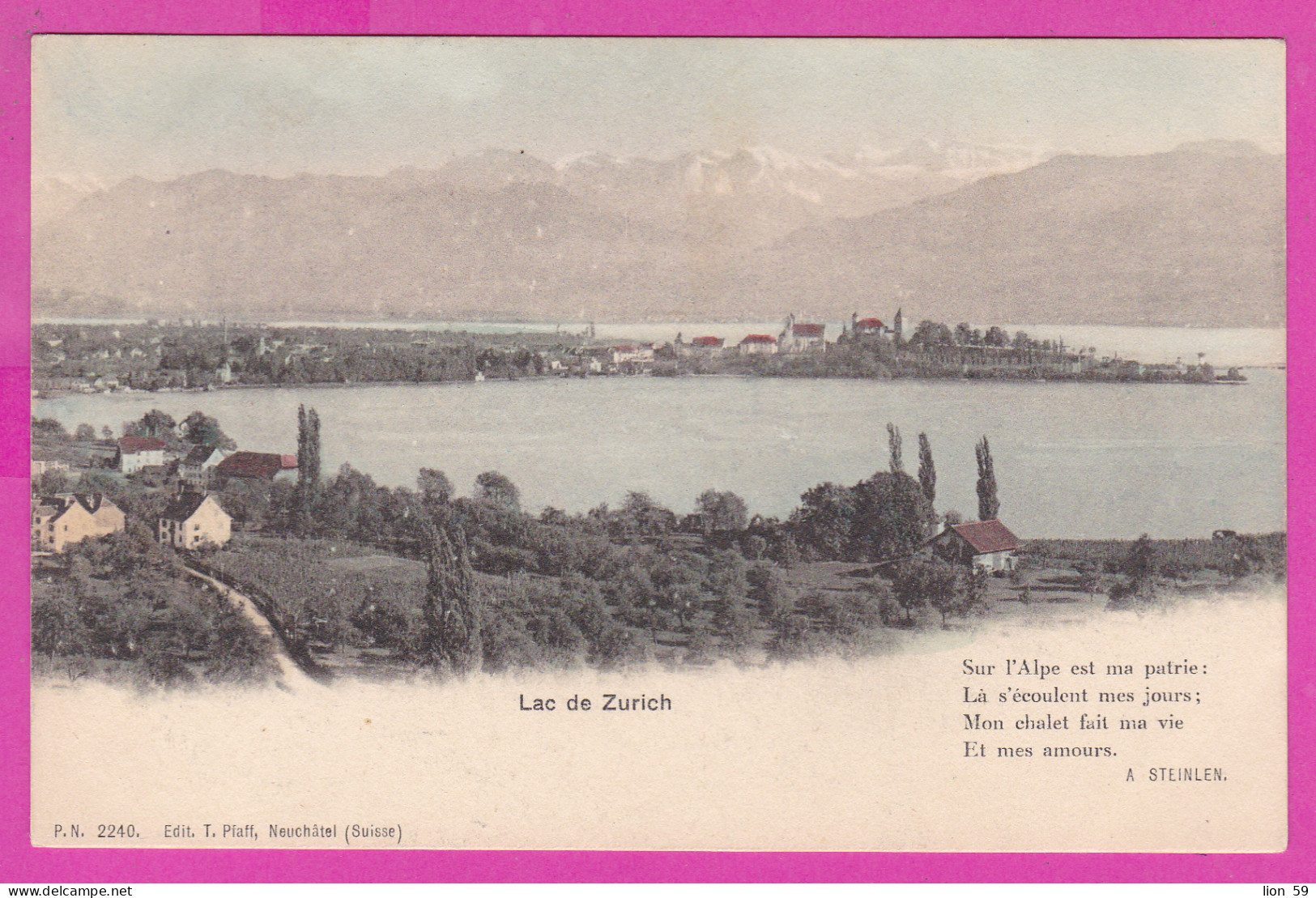 296769 / Switzerland ZH Zurich - Lac de Zurich , Zürisee, Zürichsee, Poem A. Steinlen - Sur l'Alpe est ma pâtre PC 2240