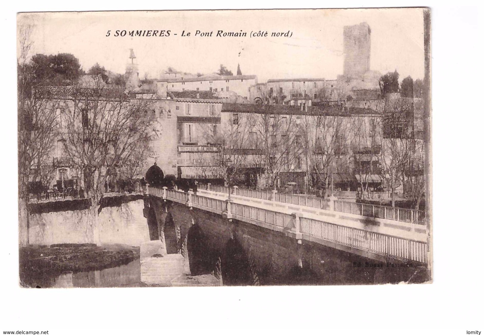 30 sommieres pont romain coté nord cachet sommieres 1917