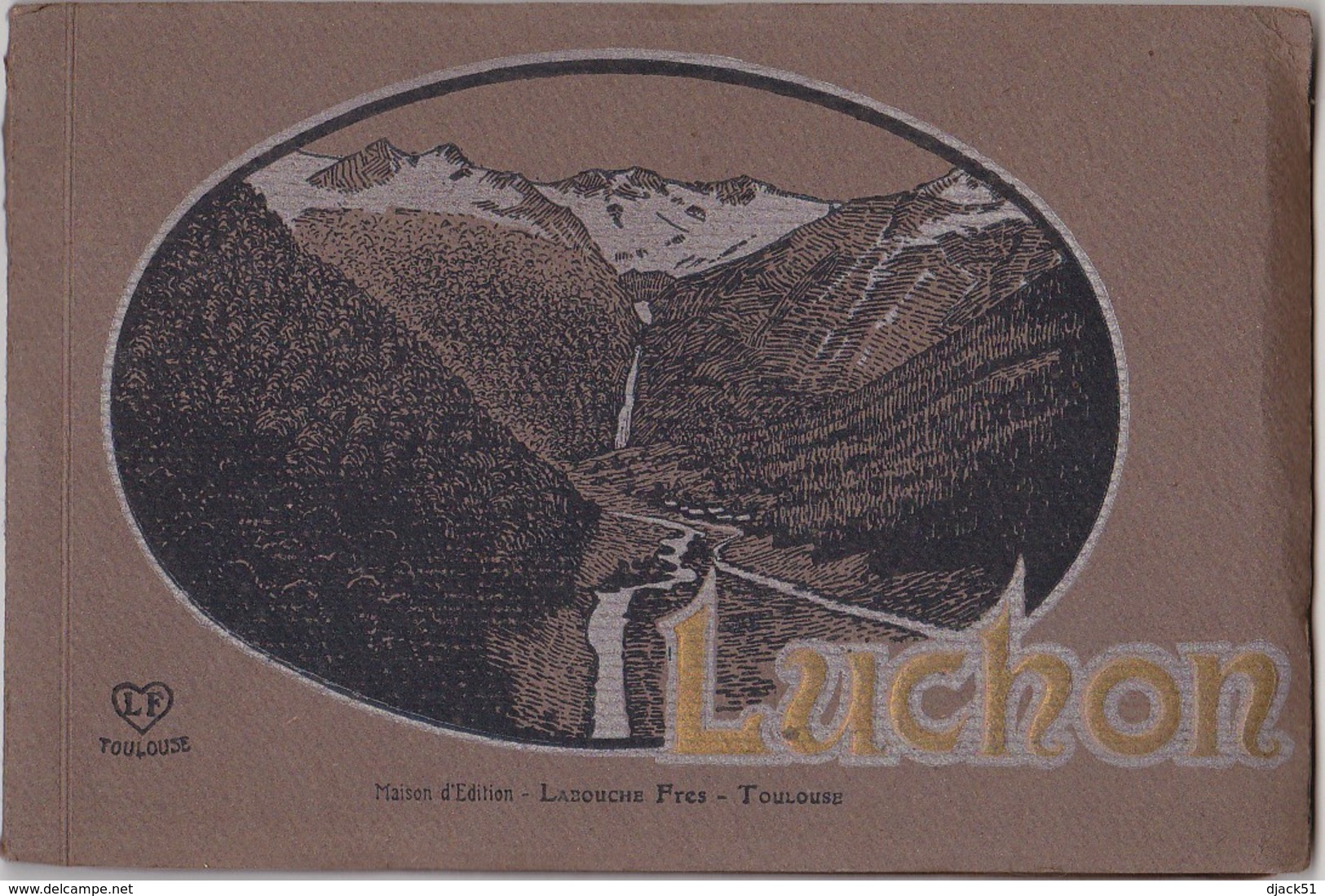 31 - LUCHON / Recueil de 12 Phot. Labouche Fr. - Toulouse