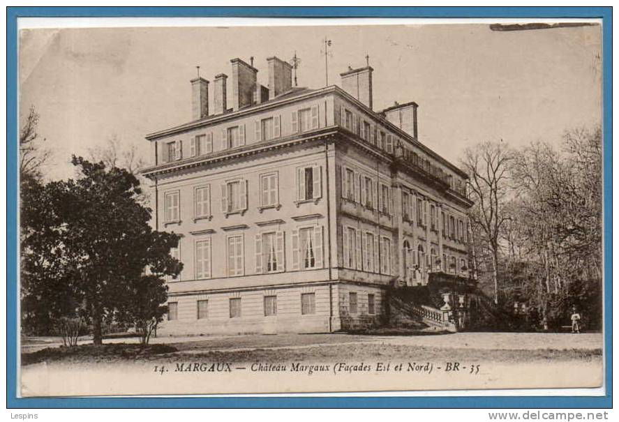 33 - MARGAUX --  Château Margaux ....