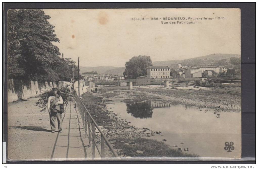 34 - Bédarieux-  passerelle sur l'Orb - Vue des Fabriques