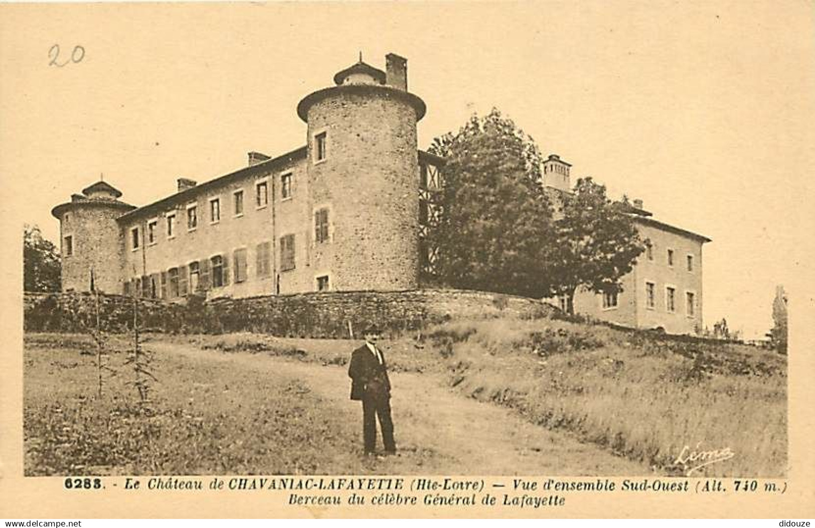 43 - Chavaniac-Lafayette - Le Château - Vue d'ensemble Sud-Ouest - Berceau du célèbre Général de Lafayette - Animée - CP