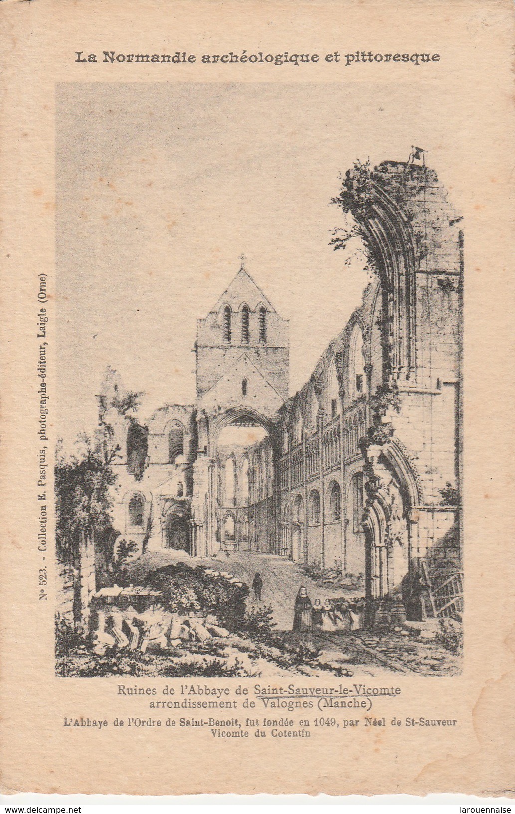 50 - SAINT SAUVEUR LE VICOMTE - Ruines de l'Abbaye Saint Sauveur le Vicomte