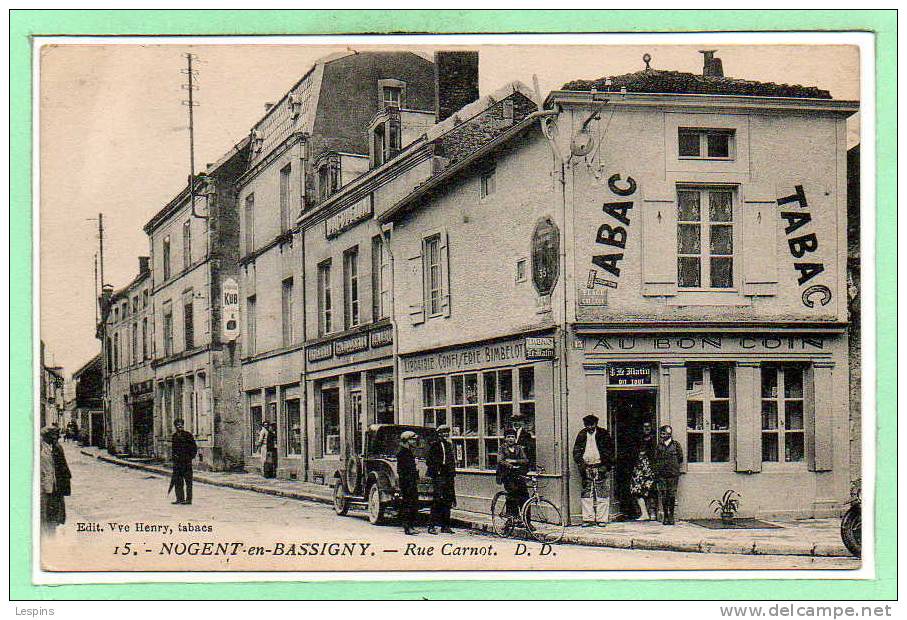 52 - NOGENT en BASSIGNY --  Rue Carnot