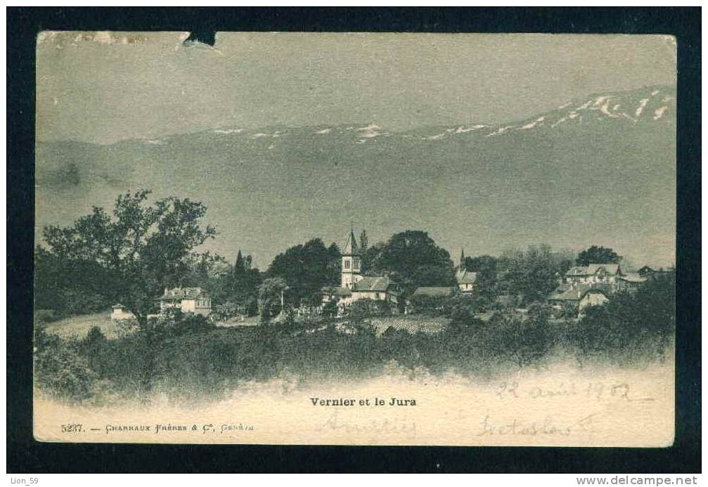 52324 / GE Geneva > Vernier VERNIER ET LE JURA - Switzerland Suisse Schweiz Zwitserland 1902 PC postcard