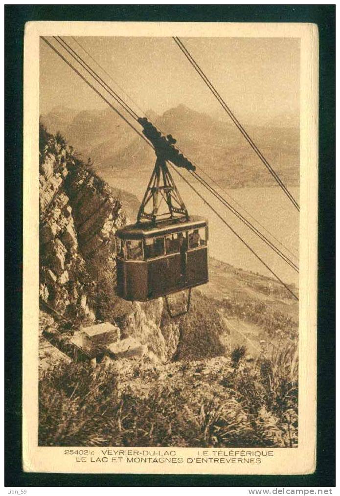 53438 / [74] Haute Savoie > Veyrier VEYRIER DU LAC - LE TÉLÉPHÉRIQUE - France Frankreich Francia PC mint postcard