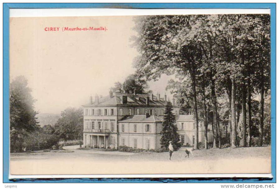 54 - CIREY sur VEZOUZE --