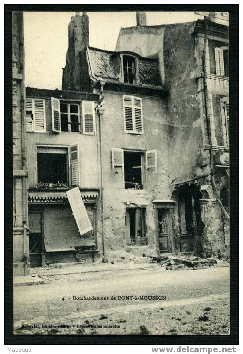 54 - PONT A MOUSSON - Bombardement