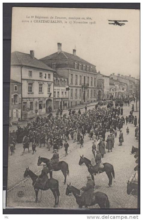 57 - Chateau-Salins - Le 8e Régiment de Zouaves musique en tèteentre a Chateau-Salins - Le 17/11/1918