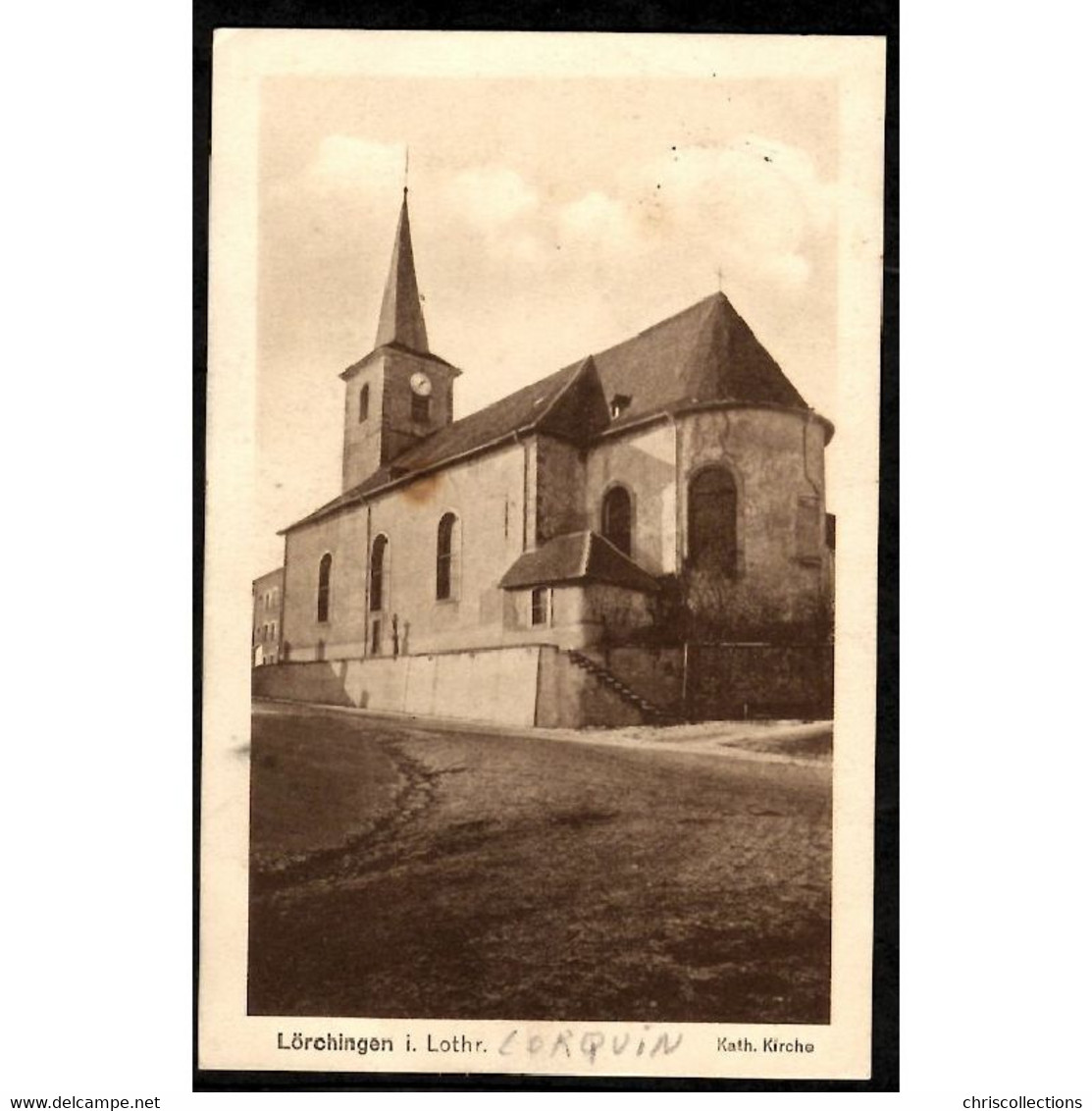 57 LORQUIN (Moselle) - LÖRCHINGEN i/Lothr. - Kath. Kirche