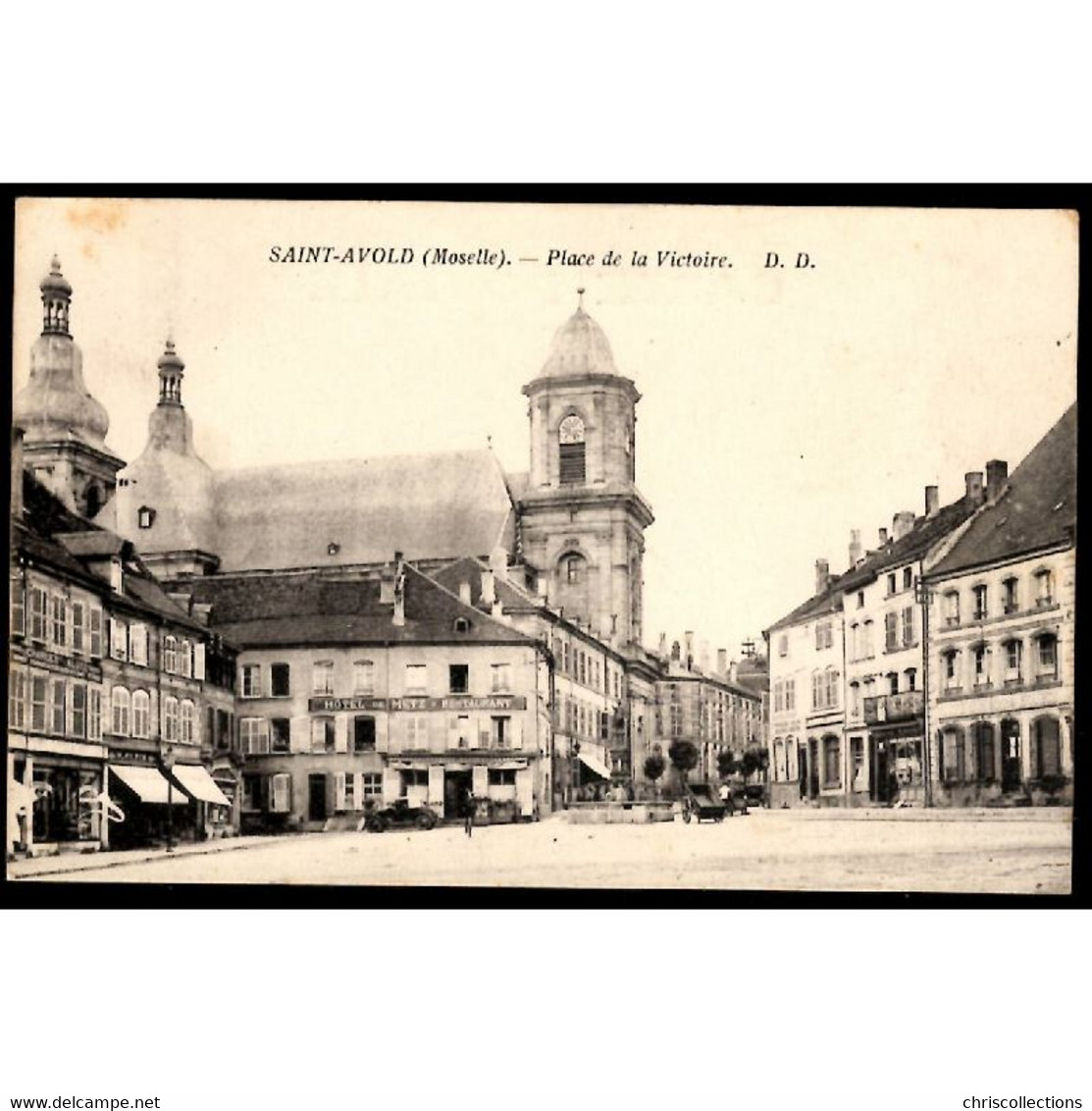 57 - SAINT AVOLD (Moselle) - Place de la Victoire - Hôtel de Metz et Restaurant