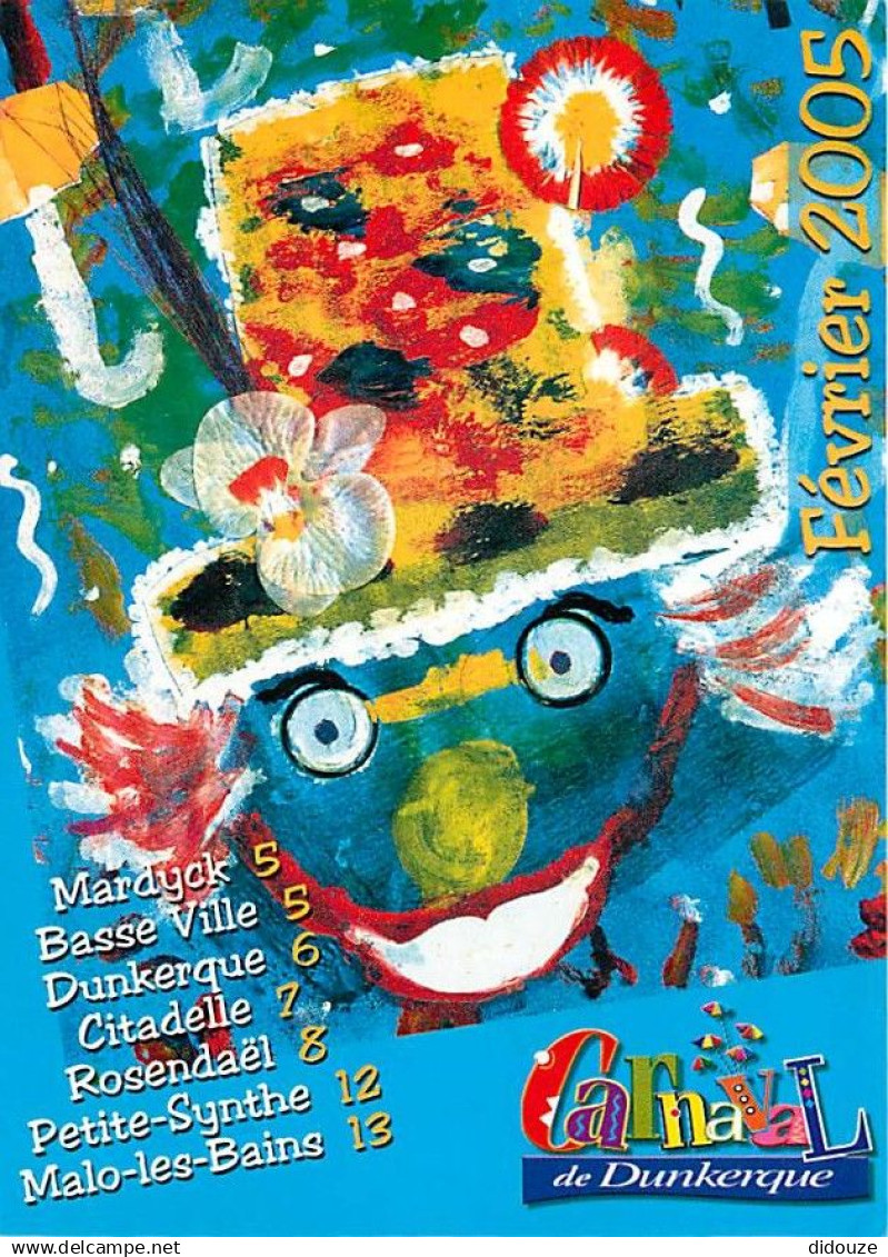 59 - Dunkerque - Le Carnaval de Dunkerque - Carte Publicitaire de 2005 - CPM - Voir Scans Recto-Verso