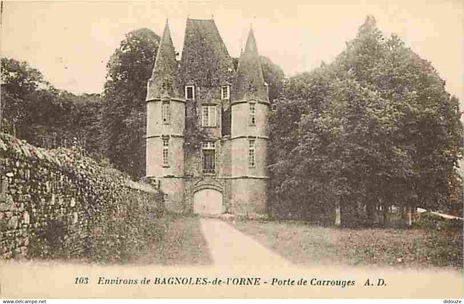 61 - Bagnoles de l'Orne - Porte de Carrouges aux environs de Bagnoles de l'Orne - Correspondance - Oblitération ronde de