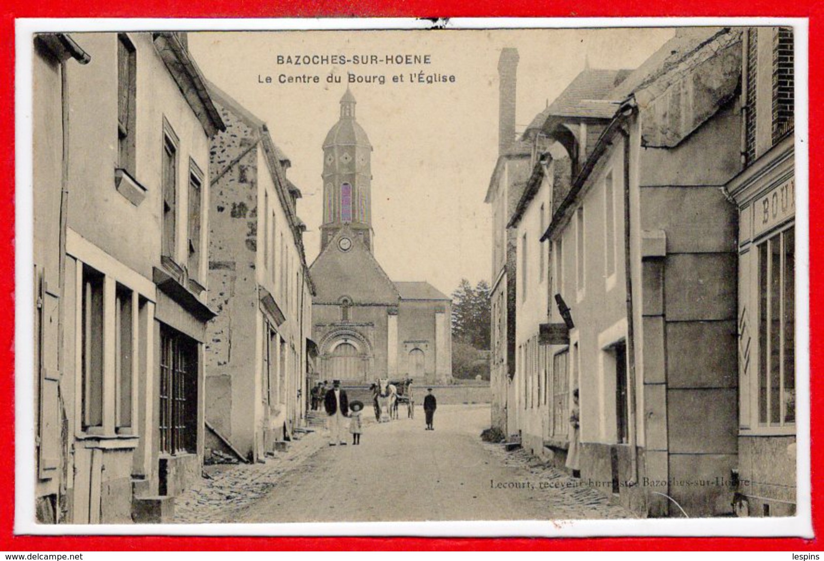 61 - BAZOCHES sur HOENE --  Le centre du Bourg