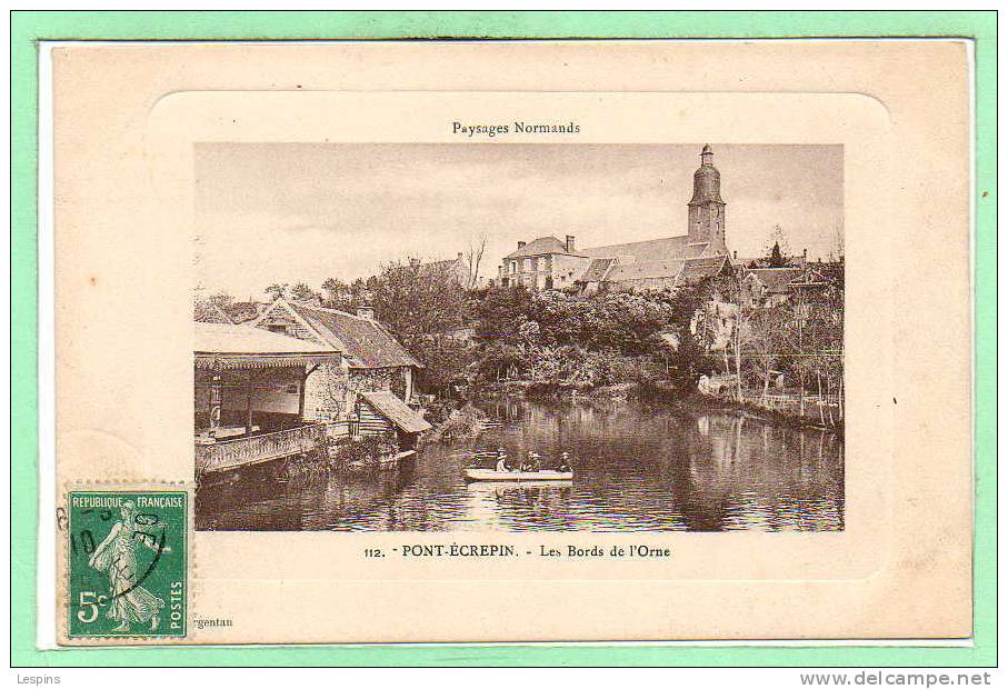 61 - PONT ECREPIN -- Les bords de l'Orne