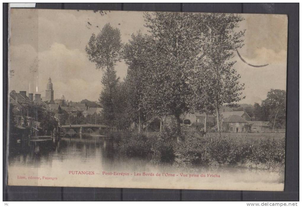 61 - Putanges - Pont-Ecrepin - Les Bords de l'Orne - Vue prise du Friche