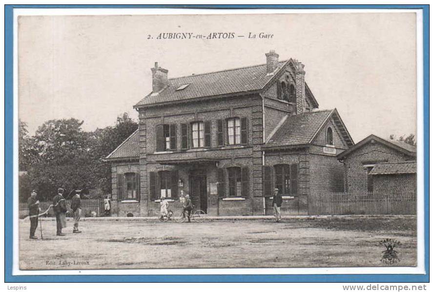 62 - AUBIGNY en ARTOIS --  La Gare