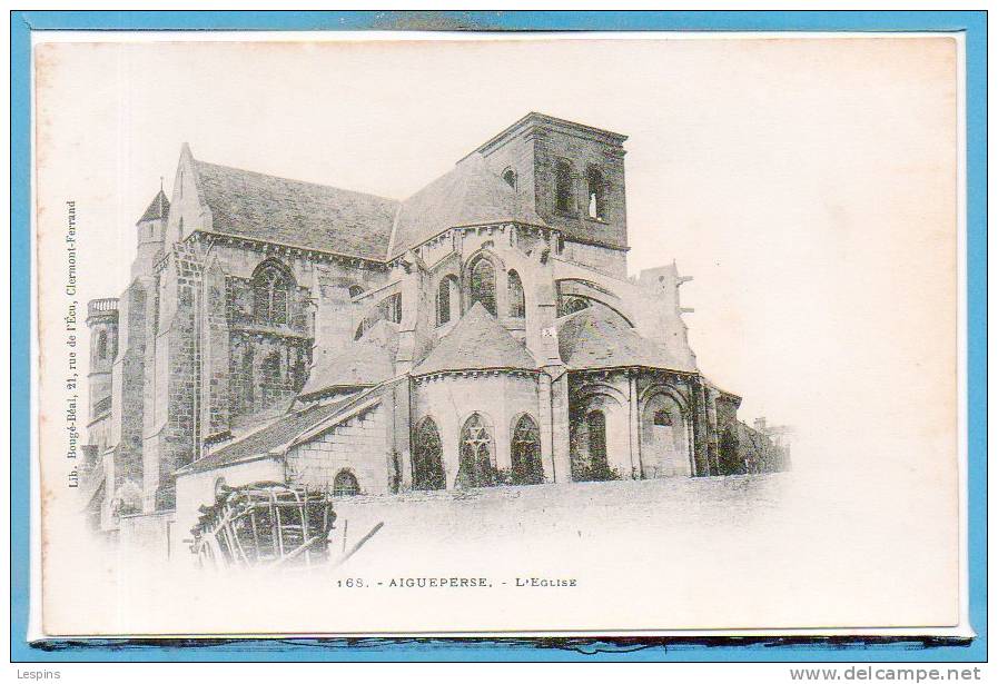 63 - AIGUEPERSE --  L'Eglise