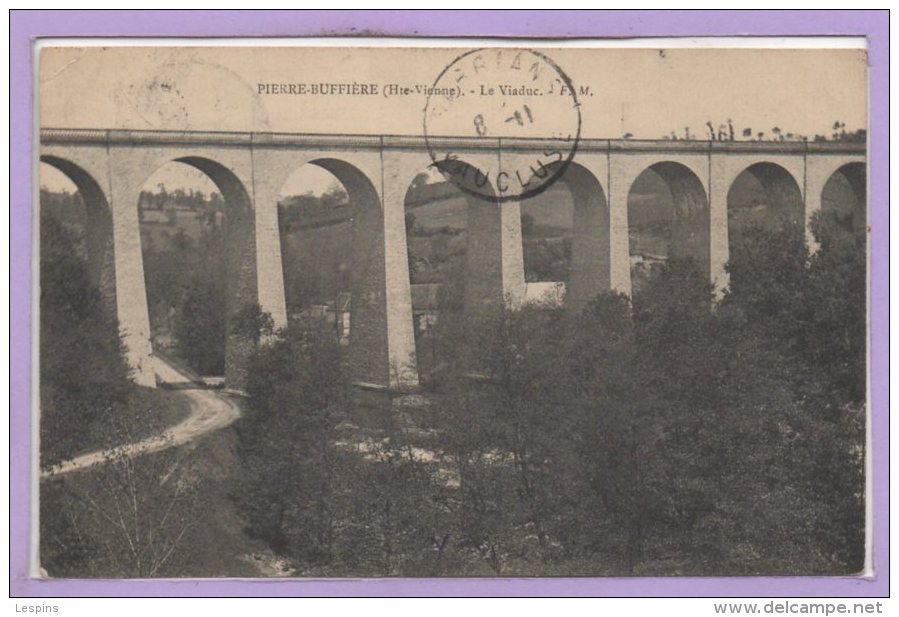 63 - PIERRE BUFFIERE-- Le viaduc