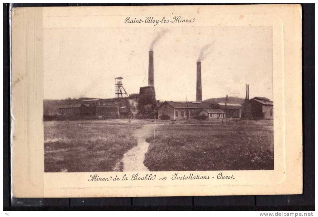 63 - Saint-Eloy-les-Mines - Mines de la Bouble - Installations - Ouest - RARE