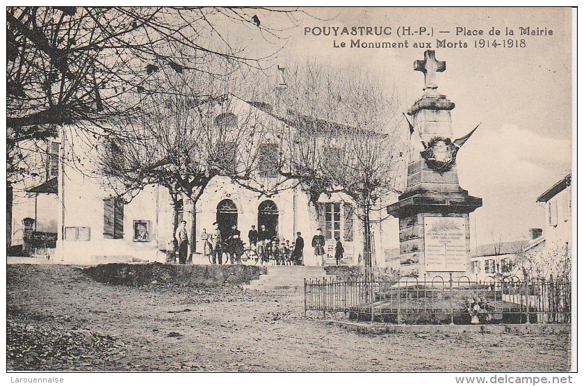 65 - POUYASTRUC - Place de la Mairie Le Monument aux Morts 1914 - 1918