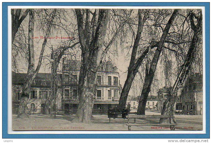 65 - VIC sur BIGORRE -- Place Seindrex